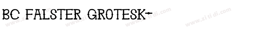 BC Falster Grotesk字体转换